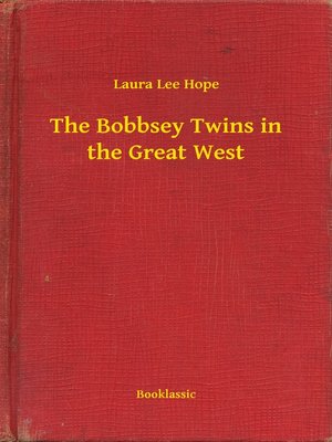 cover image of The Bobbsey Twins in the Great West